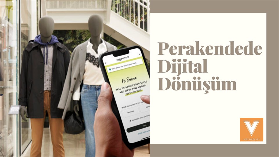Perakendede Dijital Dönüşüm 