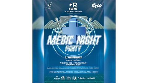 MEDIC NIGHT PARTY