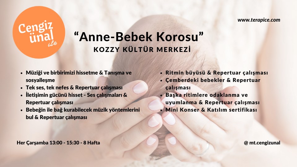 Cengiz Ünal ile "Anne-Bebek Korosu (0-2 yaş)"