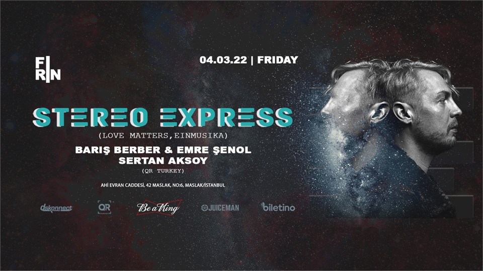 FIRIN x STEREO EXPRESS