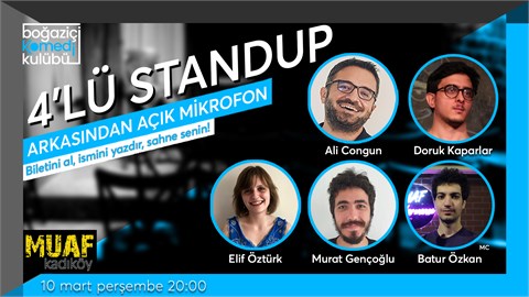 Boğaziçi Komedi Kulübü: 4'lü Standup + Açık Mikrofon