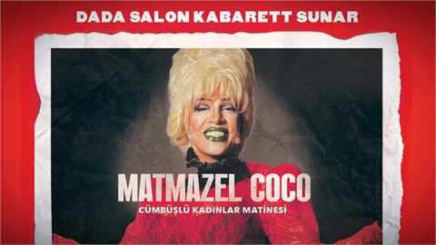 Matmazel Coco ile Cümbüşlü Kadınlar Matinesi 