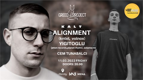 Greed Project Presents: Alignment