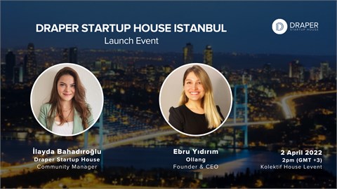 Draper Startup House Istanbul