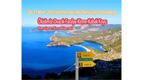 Likya Yolu 1.Etap Ovacık-Faralya-Kabak Koyu