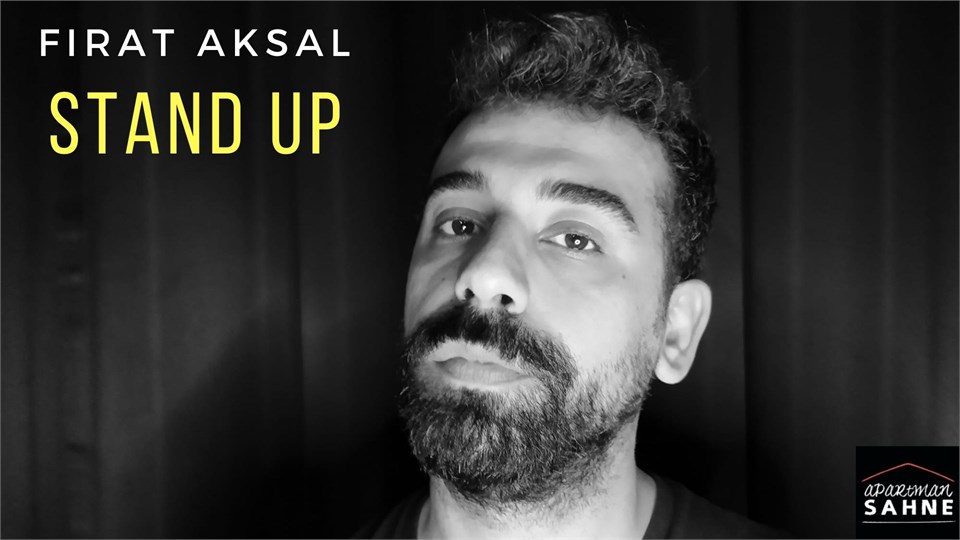  Fırat Aksal Stand Up