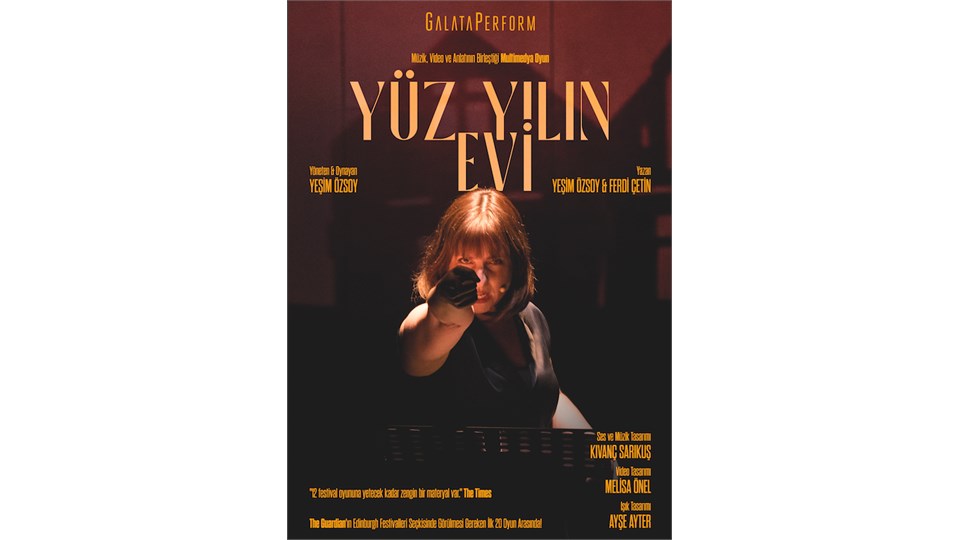 YÜZ YILIN EVİ Tiyatro Oyunu