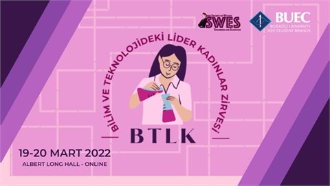 Bilim ve Teknolojide Lider Kadınlar Zirvesi 