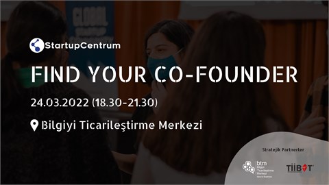 Find Your Co-Founder İstanbul - StartupCentrum