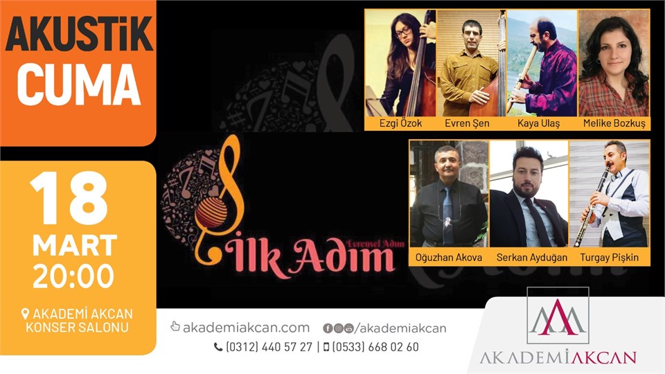 AKADEMİ AKCAN AKUSTİK CUMA - İlk Adım Konseri
