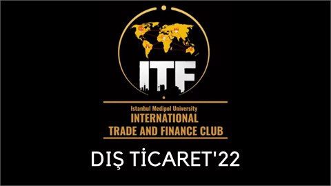 DIŞ TİCARET'22