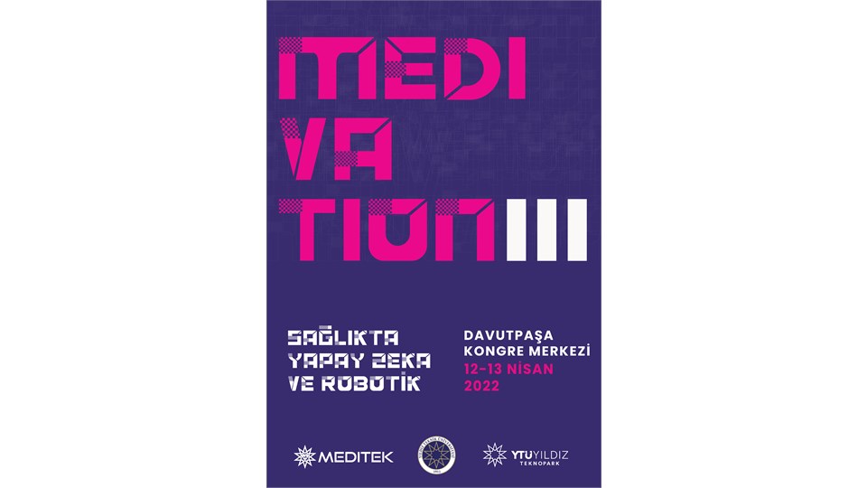 MEDIVATION III : SAĞLIKTA  YAPAY ZEKA VE ROBOTİK