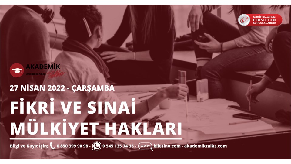 FİKRİ VE SINAİ MÜLKİYET HAKLARI EĞİTİMİ