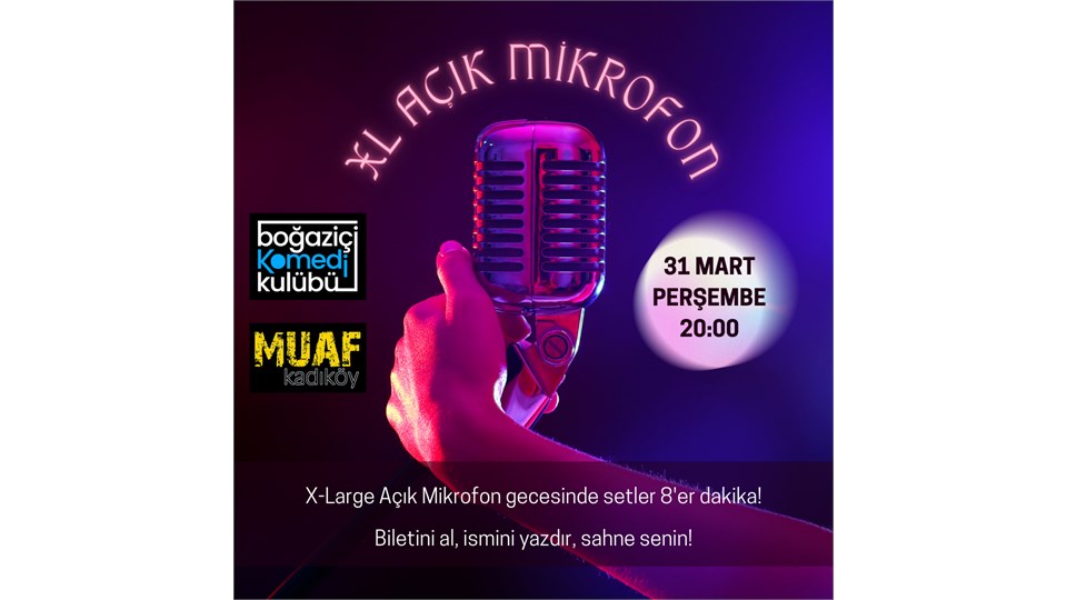 Boğaziçi Komedi Kulübü: XL Açık Mikrofon