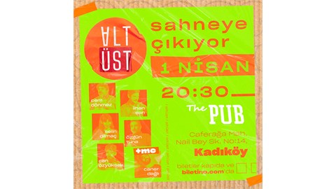 ALTÜST Stand-Up @ The Pub Kadıköy