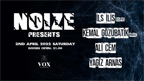 Noize Event-Vox Adana 
