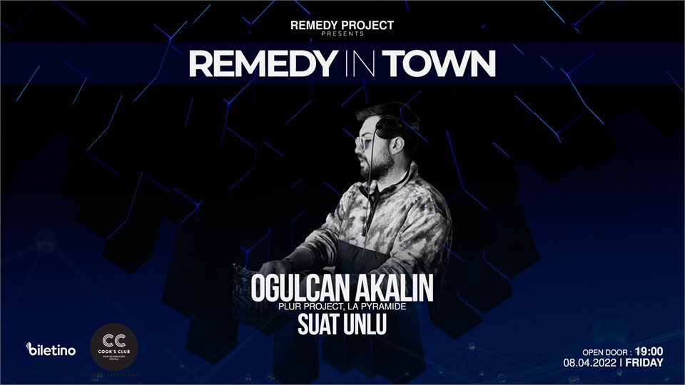 THE REMEDY PROJECT PRESENTS: REMEDY IN TOWN