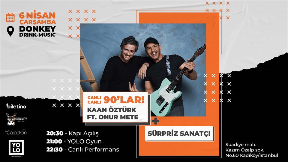 Canlı Canlı 90'lar: Kaan Öztürk ft. Onur Mete
