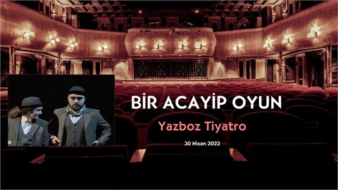 BİR ACAYİP OYUN 