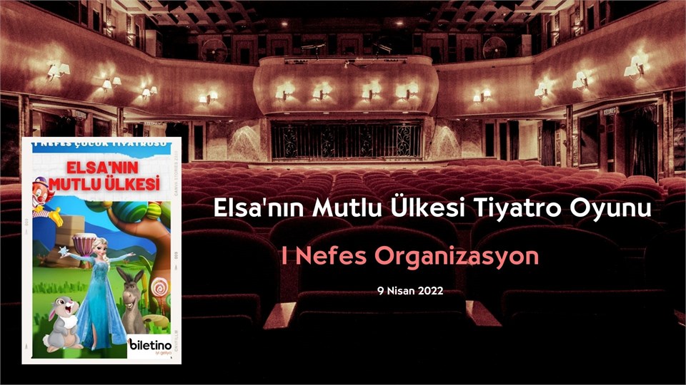 Elsa'nın Mutlu Ülkesi Tiyatro Oyunu