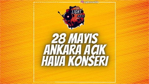 Lightşenlik Ankara Açık hava Konseri