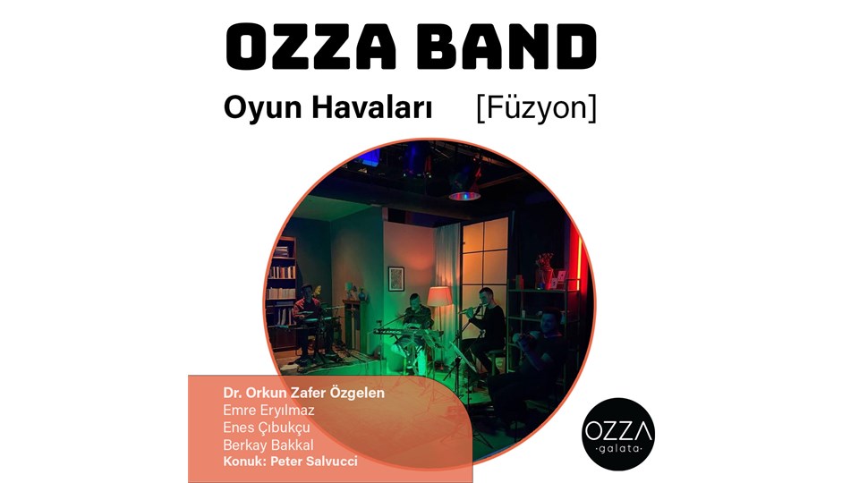 OZZA Band Oyun Havaları Modern Füzyon Konseri