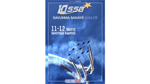 10.SAVUNMA SANAYİİ GÜNLERİ