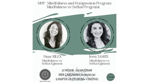 Mindfulness ve Şefkat Eğitimi