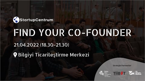 Find Your Co-Founder İstanbul - StartupCentrum