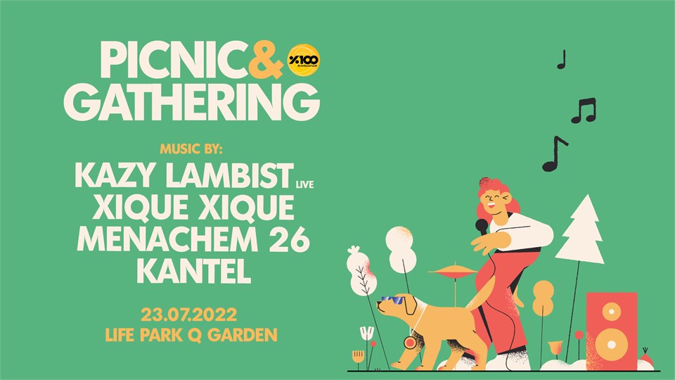 Picnic & Gathering / %100 Music presents