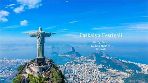Paskalya Festivali | Diriliş ve Easter Meditasyonu