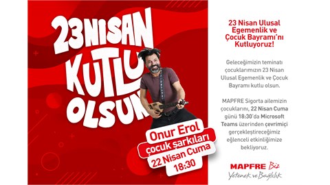 Onur Erol ile 23 Nisan Ulusal Egemenlik ve Çocuk Bayramı'nı Kutluyoruz!