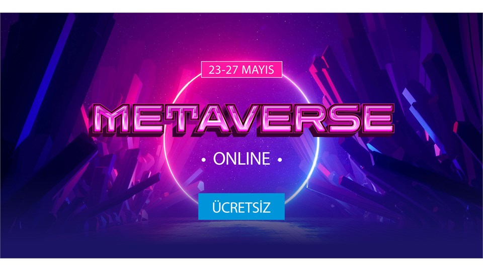 Pazarlama Türkiye Zirvesi "Metaverse"