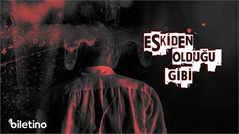 Eskiden Olduğu Gibi