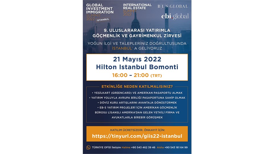 9. ULUSLARARASI YATIRIMLA GÖÇMENLİK VE GAYRİMENKUL ZİRVESİ