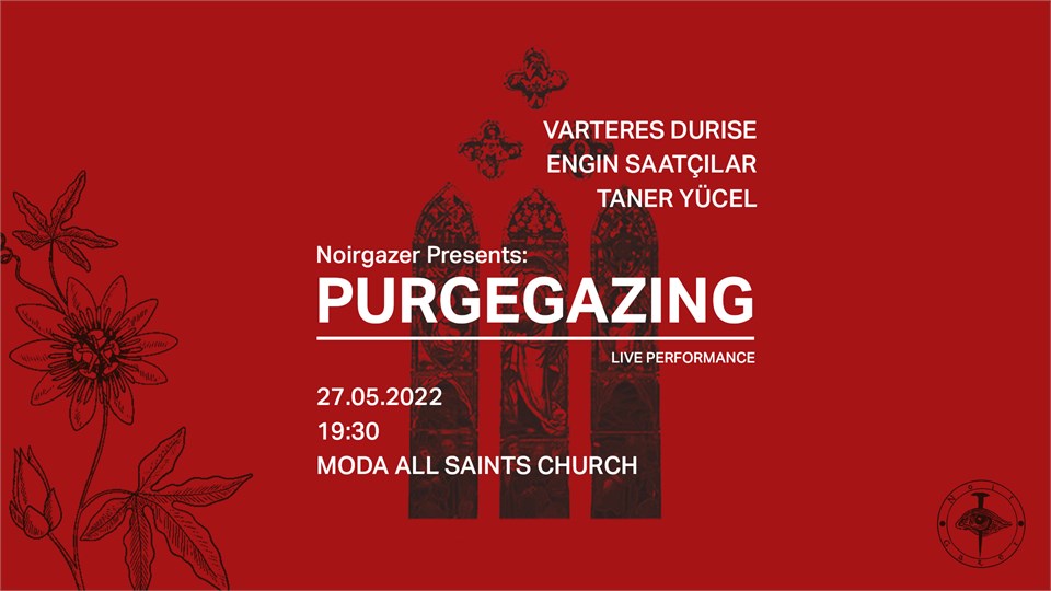 Noirgazer Presents : Purgegazing