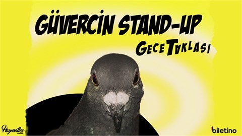 Güvercin Stand-up Gece Taklası 