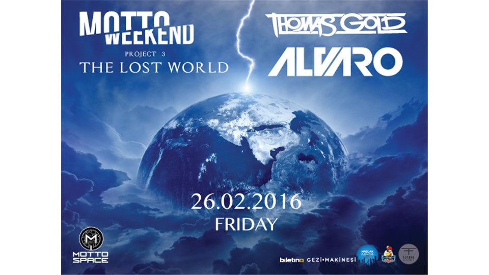 Motto Weekend - Project III "THE LOST WORLD"