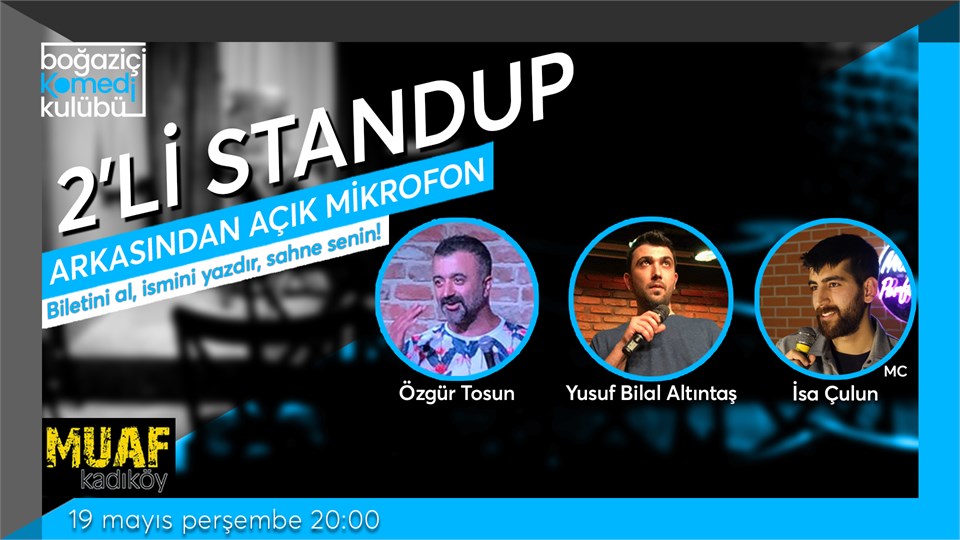 Boğaziçi Komedi Kulübü: 2'li Standup + Açık Mikrofon