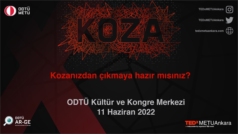 TEDxMETUAnkara "KOZA"