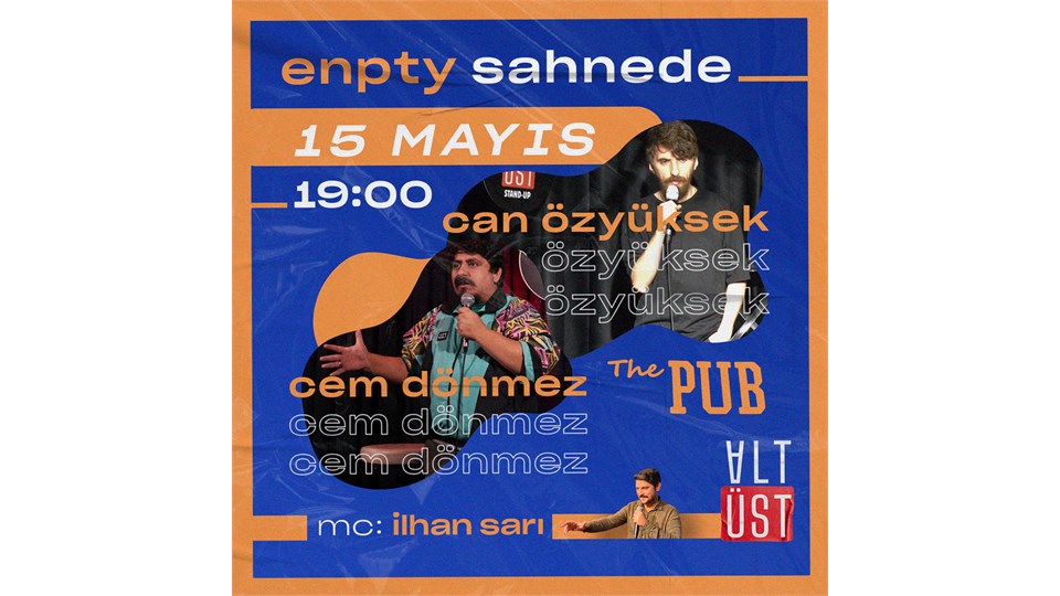 ENPTY SAHNEDE @ THE PUB KADIKÖY