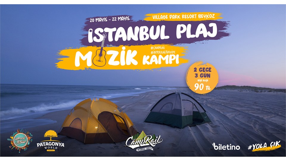 İstanbul Plaj ve Müzik Kampı | Camprail | Beykoz