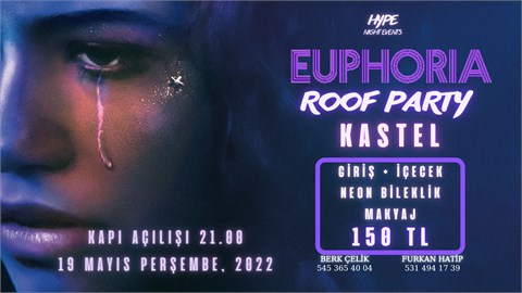 EUPHORIA ROOF PARTY @KASTEL
