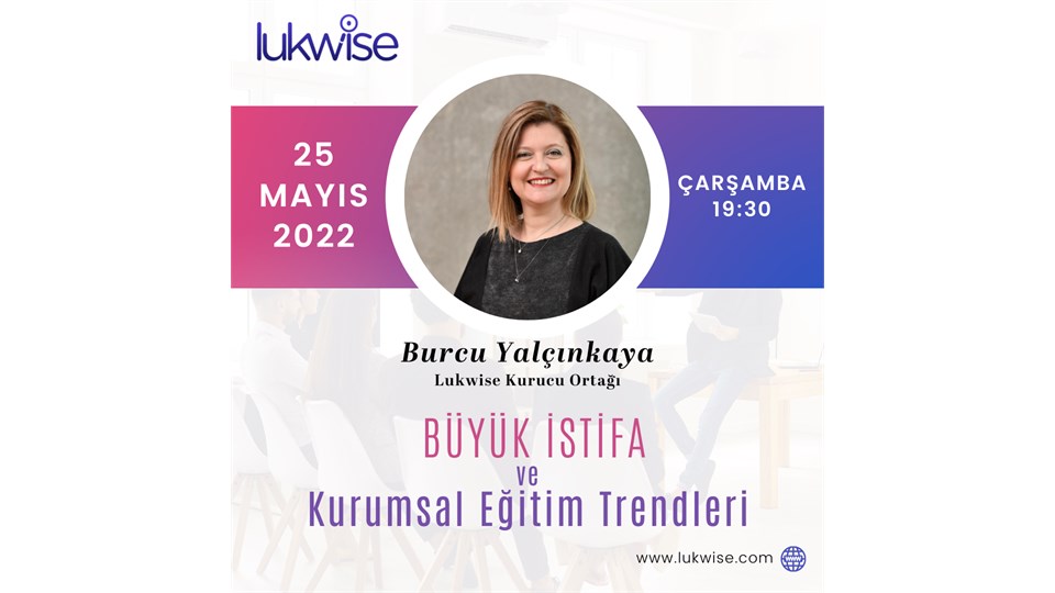 Büyük İstifa ve Kurumsal Eğitim Trendleri 