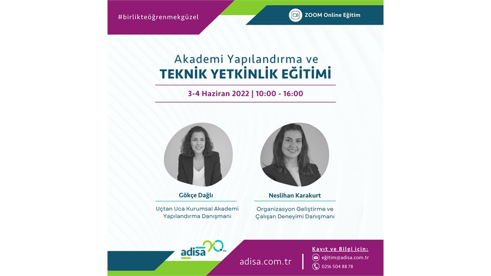 Uygulamalı Teknik Yetkinlik ve Akademi Yapılandırma Teorisi Eğitimi
