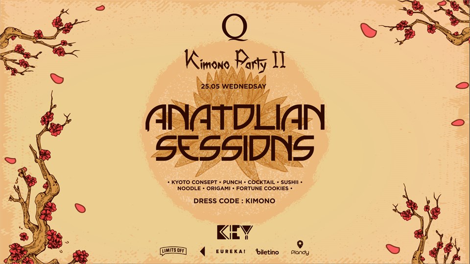 Kimono Party II : Anatolian Sessions