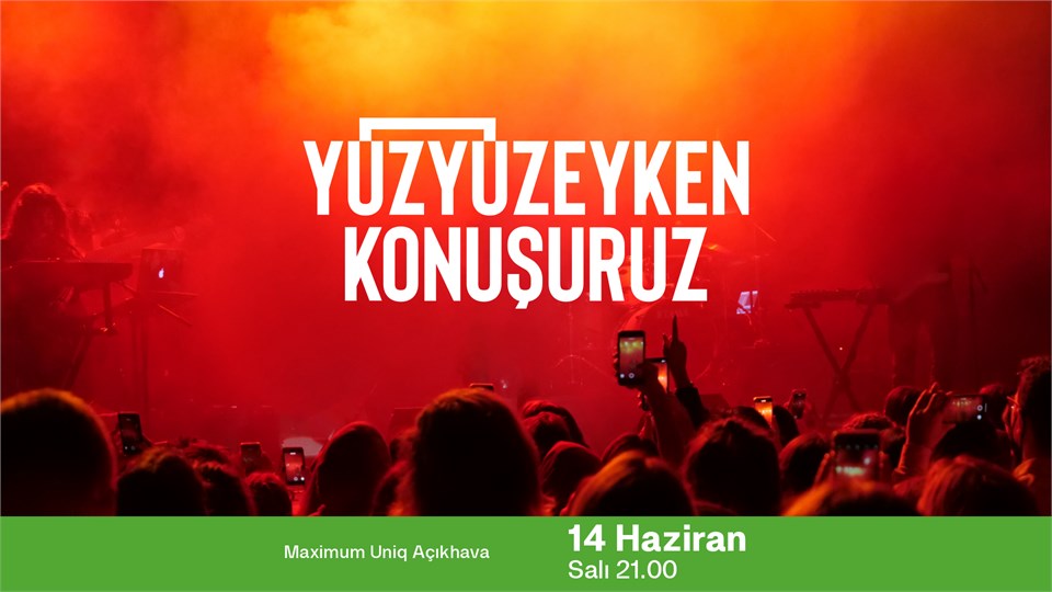 Hep Yeni Kal Sunar: Yüzyüzeyken Konuşuruz