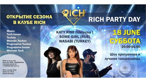 RICH CLUP SEZON AÇILIŞI