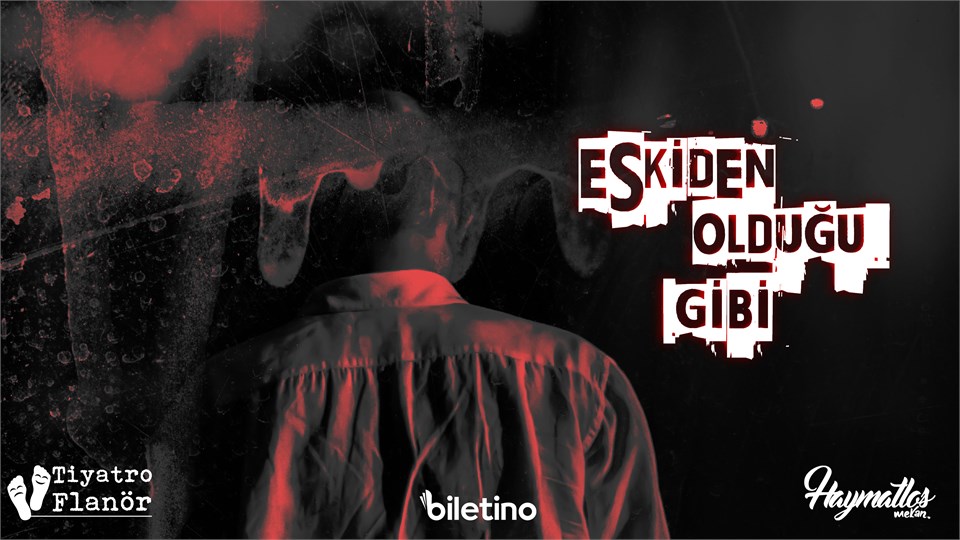 Eskiden Olduğu Gibi