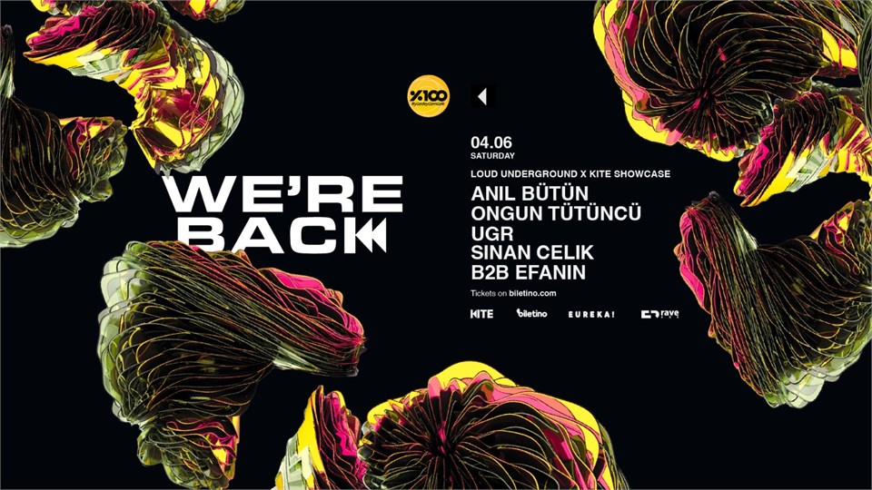 LOUD UNDERGROUND X KITE SHOWCASE : ANIL BUTUN, ONGUN TUTUNCU, UGR, SINAN CELIK B2B EFANIN